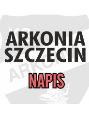 Dodruk Napis Arkonia Szczecin